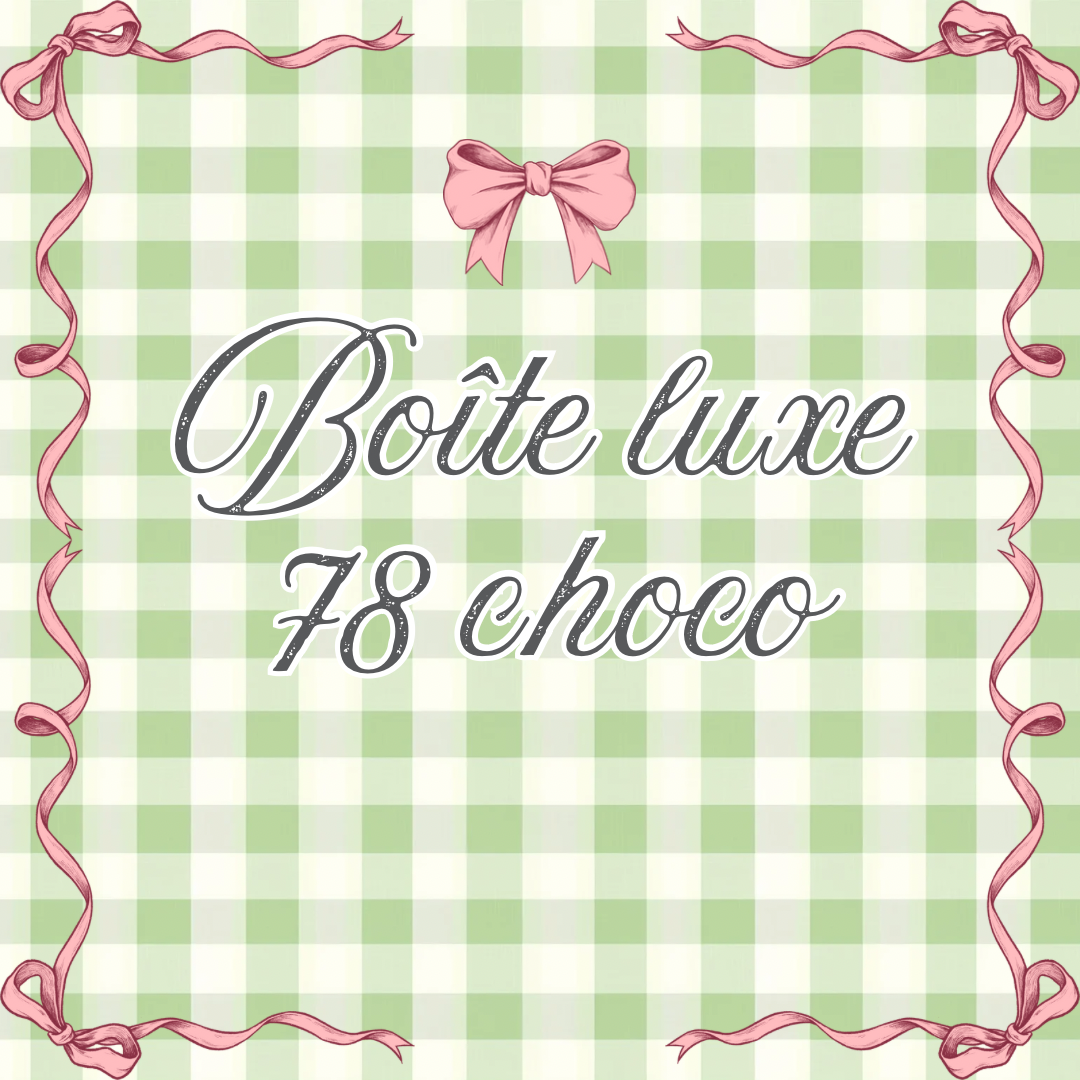 Boîte luxe de 78 chocolats