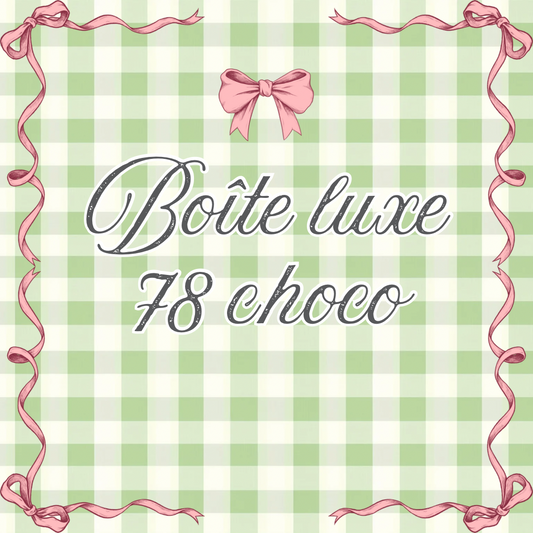 Boîte luxe de 78 chocolats